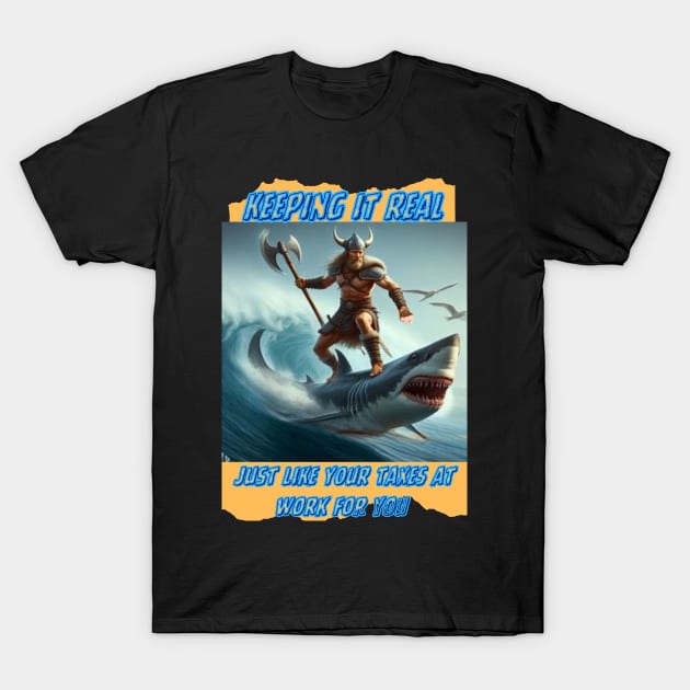 VIKINGS JUMPING SHARKS T-Shirts GOVERNMENTS HELPING PEOPLE T-Shirt by SailorsDelight